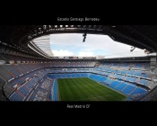Estadio Santiago Bernabeu - Real Madrid CF