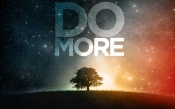 Do more