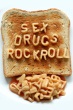 Sex, Drugs, Rock&Roll