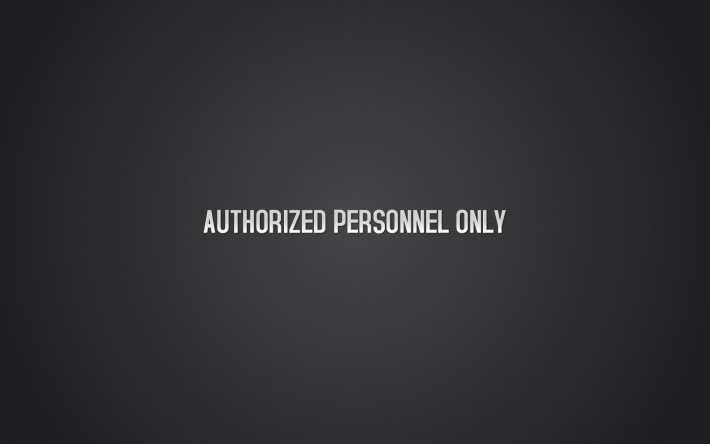 Authorized Personnel Only