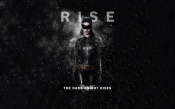 Catwoman, the Dark Knight Rises