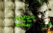 Welcome to the madhouse - Joker from Batman